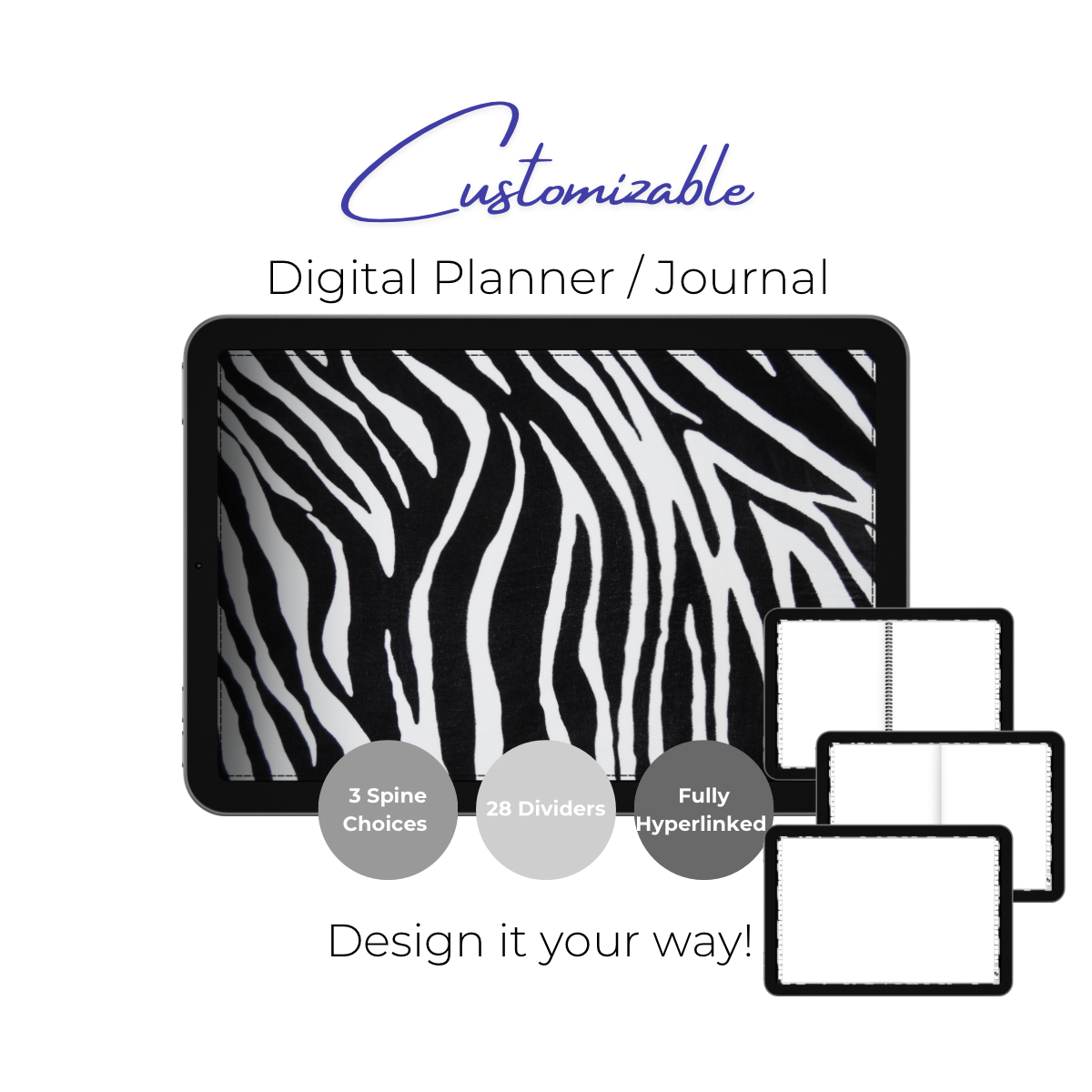 Customizable Digital Planner / Journal - Zebra Print - White Tabs
